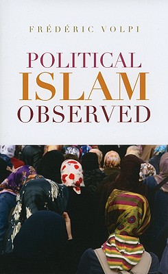Political Islam Observed (Columbia/Hurst)