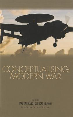 Image for Conceptualising Modern War (Columbia/Hurst)