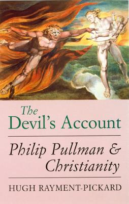 The Devil's Account : Philip Pullman and Christianity