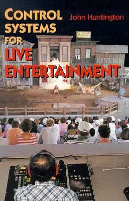 Control Systems for Live Entertainment