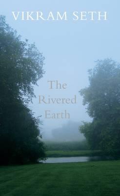 The Rivered Earth Seth, Vikram