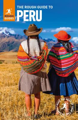 The Rough Guide to Peru (Travel Guide)