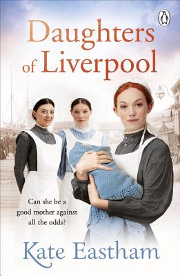 Image for Daughters of Liverpool Daughters of Liverpool