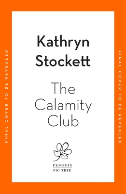 The Calamity Club: