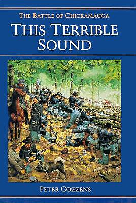 This Terrible Sound: Battle of Chickamauga.