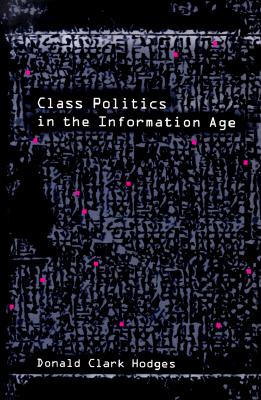 Class Politics in the Information Age