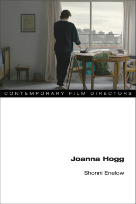 Joanna Hogg (Contemporary Film Directors)
