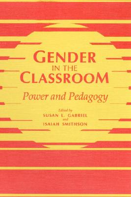 GENDER IN CLASSROOM: POWER AND PEDAGOGY