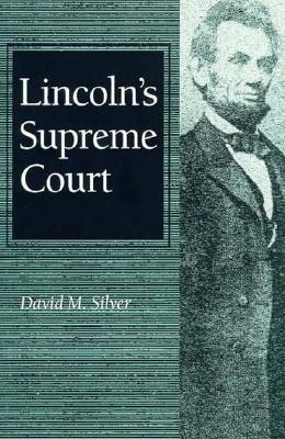 Lincoln's Supreme Court