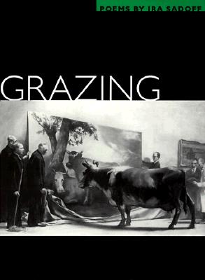Grazing: POEMS (Illinois Poetry Series)