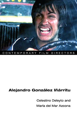 Alejandro Gonzlez Irritu (Contemporary Film Directors)