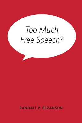 Image for Too Much Free Speech?