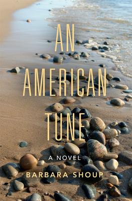 An American Tune: A Novel (Break Away Books)