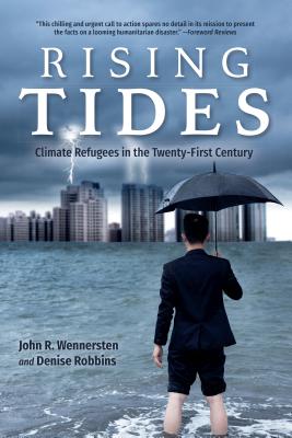 Rising Tides: Climate Refugees in the Twenty-First Century