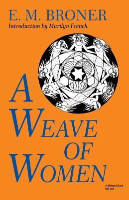 A Weave of Women (A Midland Book)