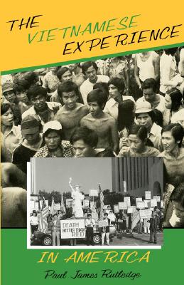 The Vietnamese Experience in America (Minorities in Modern)