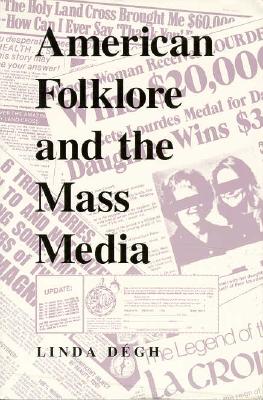 Image for American Folklore and the Mass Media (Folklore Today)