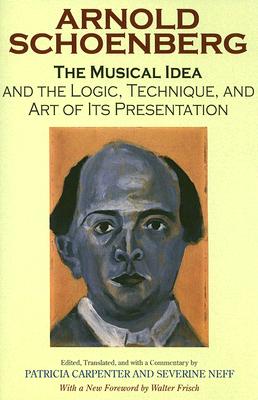 The Musical Idea and the Logic, Technique, and Art of Its Presentation, New Paperback English Edition
