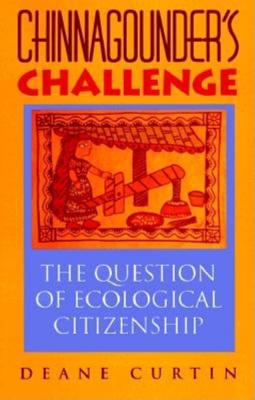 Chinnagounder's Challenge: The Question of Ecological Citizenship