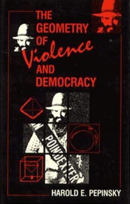 The Geometry of Violence and Democracy