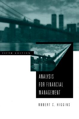Image for Analysis for Financial Management (Irwin/Mcgraw-Hill Series in Finance, Insurance, and Real Estate)