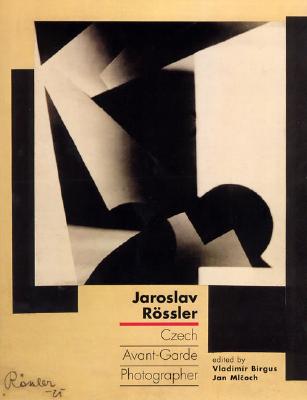 Image for Jaroslav Rossler: Czech Avant-Garde Photographer - Hard Cover