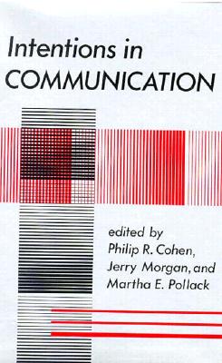 Intentions in Communication (System Development Foundation Benchmark Series)
