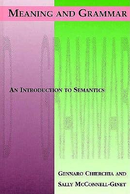 Image for Meaning and Grammar: An Introduction to Semantics
