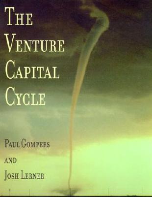 Image for The Venture Capital Cycle The Venture Capital Cycle