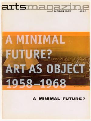A Minimal Future: Art As Object 1958-1968