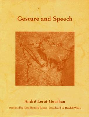 Gesture and Speech (October Books)