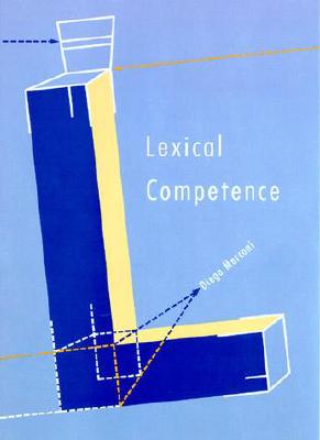 Lexical Competence (Language, Speech, and Communication)