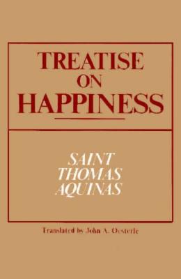 Treatise on Happiness (Notre Dame Series in Great Books)