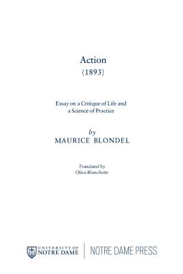 Action (1893): Essay on a Critique of Life and a Science of Practice