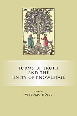 Image for Forms of Truth and the Unity of Knowledge