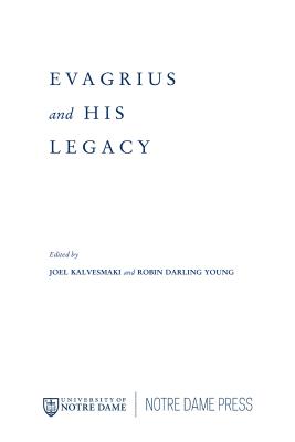 Image for Evagrius and His Legacy