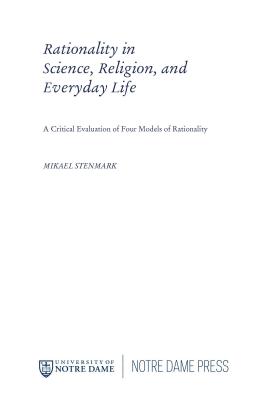 Rationality in Science, Religion, and Everyday Life: A Critical Evaluation of Four Models of Rationality