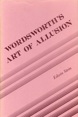 Wordsworths Art of Allusion