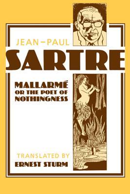 Mallarm, or the Poet of Nothingness