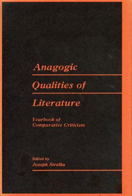 Anagogic Qualities Of Literature