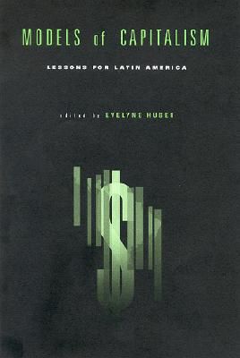 Models of Capitalism: Lessons for Latin America