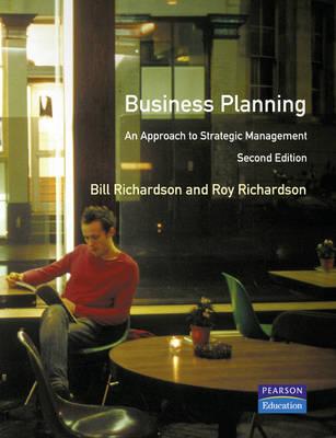 Business Planning: An Approach to Strategic Management
