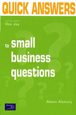 Quick Answers to Small Business Questions