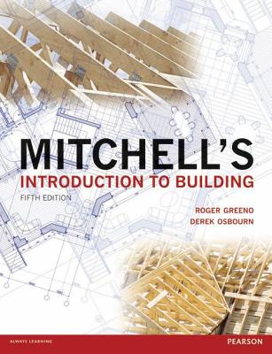 Mitchell's Introduction to Building (Mitchell's Building Series) Image for Mitchell's Introduction to Building (Mitchell's Building Series)