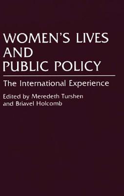 Image for Women's Lives and Public Policy: The International Experience