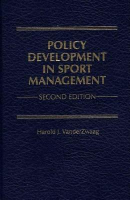 Policy Development in Sport Management