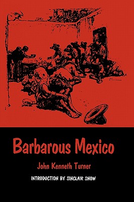 Barbarous Mexico