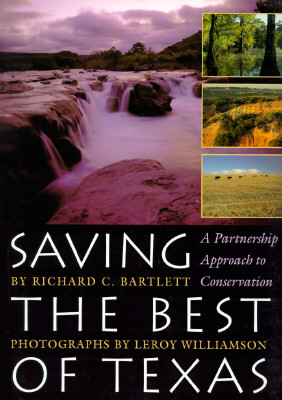 Saving the Best of Texas : A Partnership Approach to Conservation