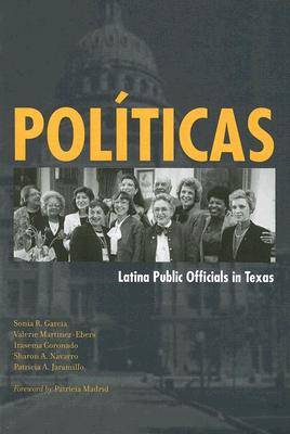 Polticas: Latina Public Officials in Texas