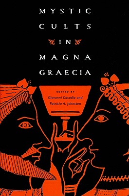 MYSTIC CULTS IN MAGNA GRAECIA